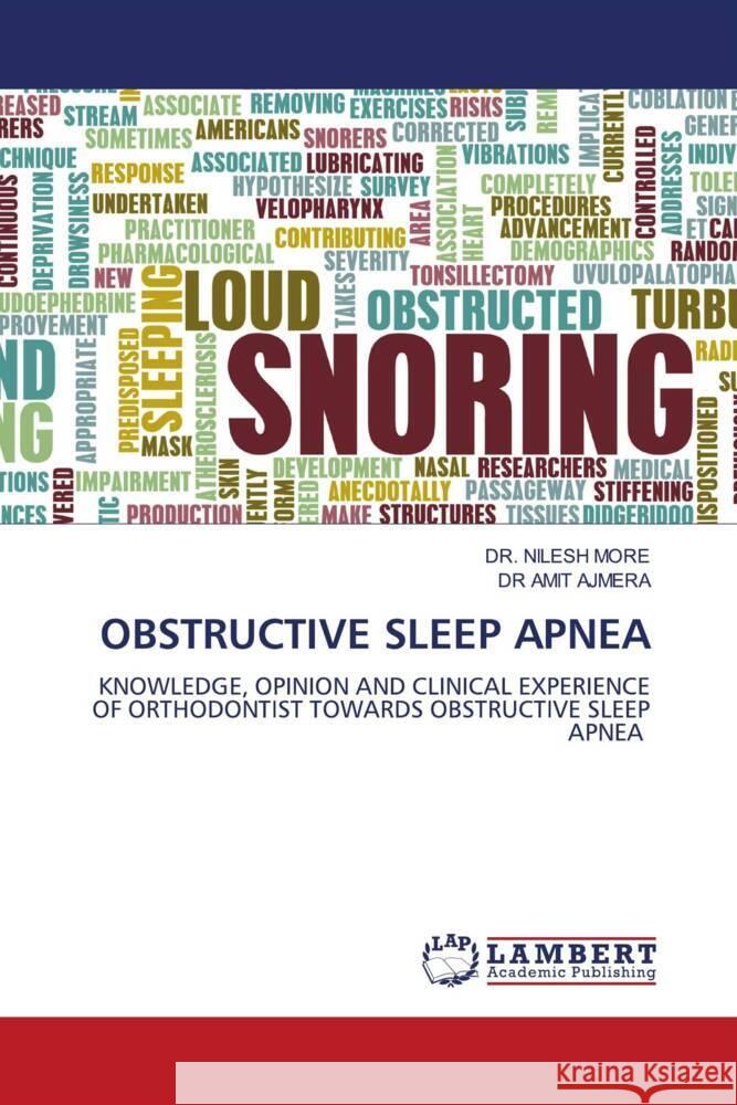 OBSTRUCTIVE SLEEP APNEA MORE, DR. NILESH, AJMERA, DR AMIT 9783659943034 LAP Lambert Academic Publishing - książka