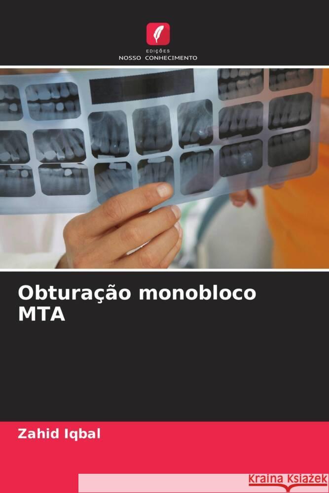 Obturação monobloco MTA Iqbal, Zahid 9786208210694 Edições Nosso Conhecimento - książka