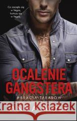 Ocalenie gangstera Anna Wolf 9788328733510 Akurat - książka