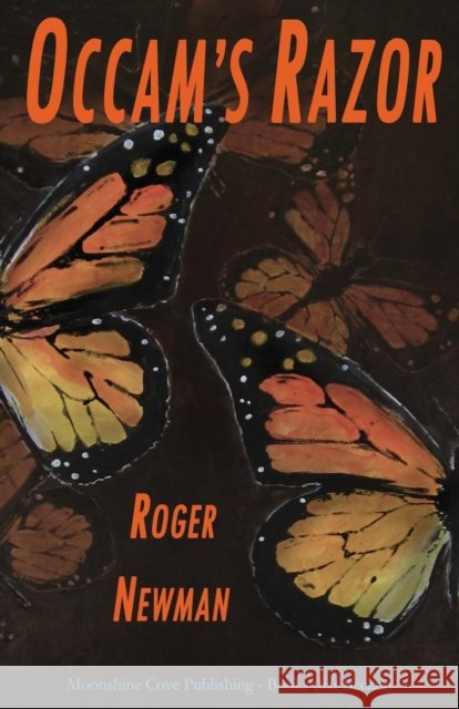 OCCAM's Razor Roger Newman 9781937327477 Moonshine Cove Publishing, LLC - książka