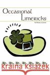 Occasional Limericks Tom Lawton 9781438929231 Authorhouse