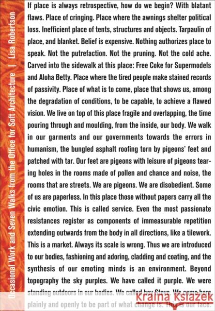 Occasional Work and Seven Walks from the Office for Soft Architecture: Third Edition Lisa Robertson 9781552452325 Coach House Books - książka