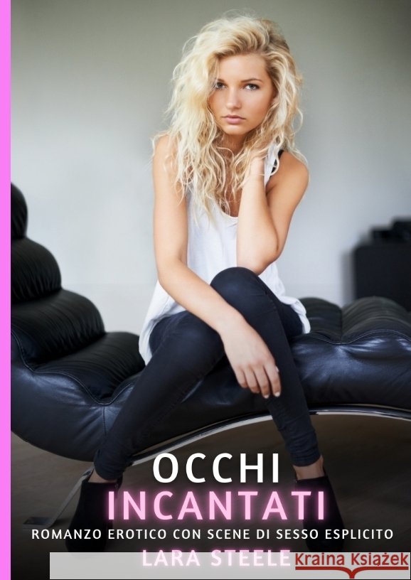 Occhi Incantati Steele, Lara 9783384612557 Lara Steele - książka