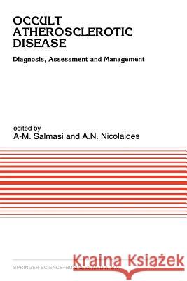 Occult Atherosclerotic Disease: Diagnosis, Assessment and Management Salmasi, A-M 9789401055062 Springer - książka