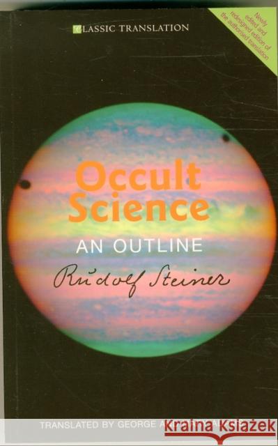 Occult Science: An Outline Rudolf Steiner 9781855843851 Rudolf Steiner Press - książka
