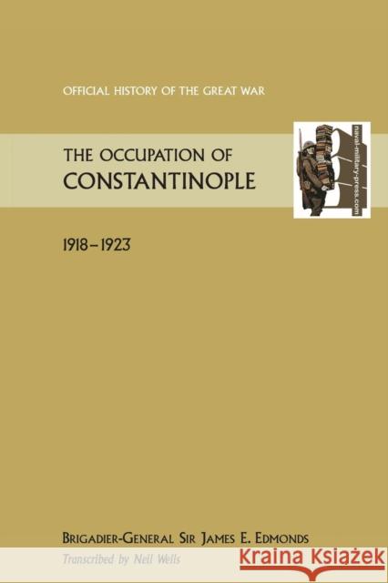 Occupation of Constantinople Sir JE Edmonds 9781845748791 Naval & Military Press Ltd - książka