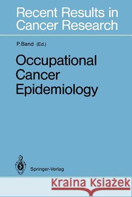 Occupational Cancer Epidemiology Pierre Band 9783642840708 Springer - książka