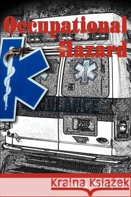 Occupational Hazard Doug Murphy 9780595002108 Writers Club Press - książka