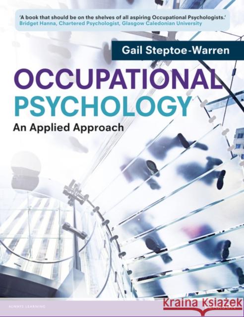 Occupational Psychology: An Applied Approach Gail Steptoe-Warren 9780273734208 Pearson Education Limited - książka