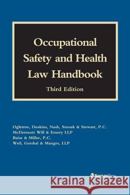 Occupational Safety and Health Law Handbook Melissa A. Bailey Eric J. Conn Frank D. Davis 9781598886788 Bernan Press - książka