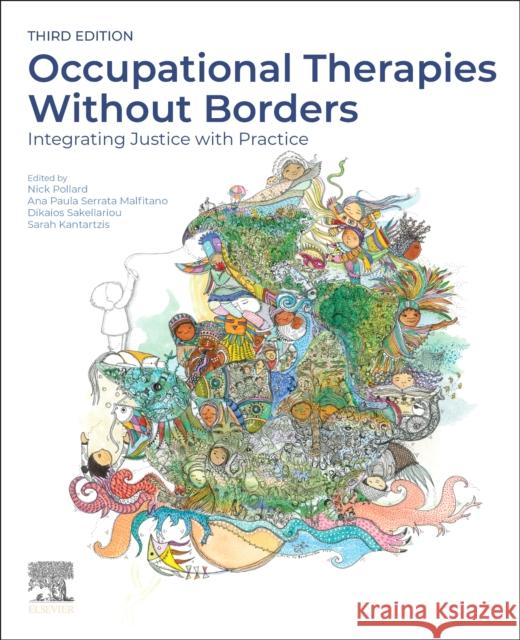 Occupational Therapies Without Borders: Integrating Justice with Practice  9780443109676 Elsevier - książka