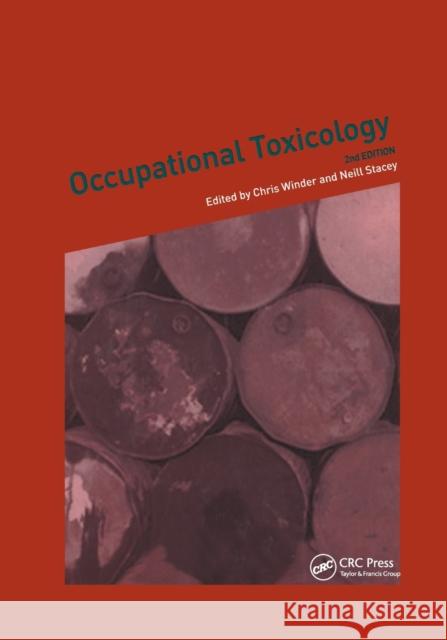 Occupational Toxicology Chris Winder Neill H. Stacey 9780367394554 CRC Press - książka