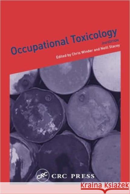 Occupational Toxicology Neill Stacey Neil Stacey Chris Winder 9780748409181 CRC Press - książka