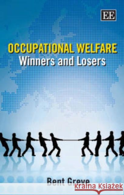 Occupational Welfare: Winner and Losers  9781845429690 Edward Elgar Publishing Ltd - książka