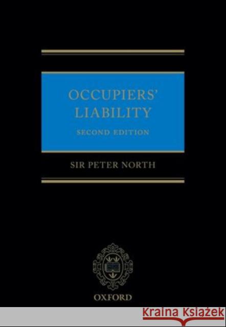 Occupiers' Liability Peter North 9780199680641 OXFORD UNIVERSITY PRESS ACADEM - książka