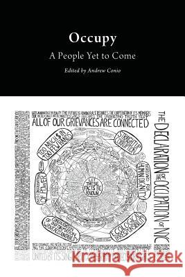 Occupy: A People Yet to Come Andrew Conio   9781785420047 Open Humanities Press - książka