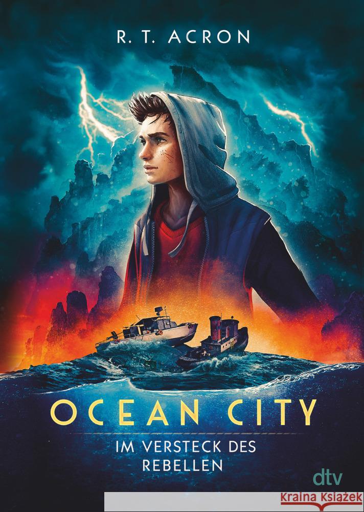 Ocean City - Im Versteck des Rebellen Acron, R. T. 9783423718738 DTV - książka