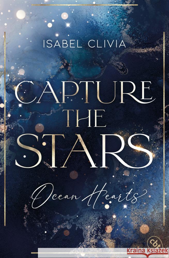 Ocean Hearts - Capture the Stars Clivia, Isabel 9783570316368 cbt - książka