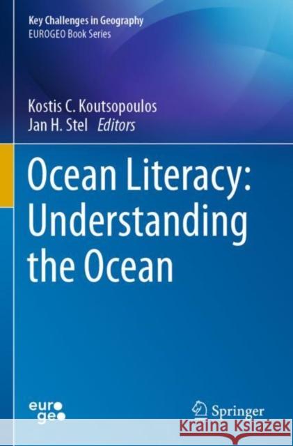 Ocean Literacy: Understanding the Ocean  9783030701574 Springer International Publishing - książka