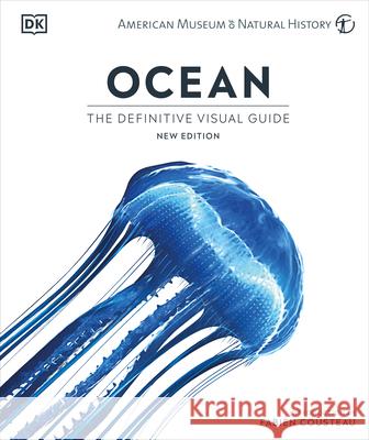 Ocean, New Edition Fabien Cousteau DK 9780744051704 DK Publishing (Dorling Kindersley) - książka