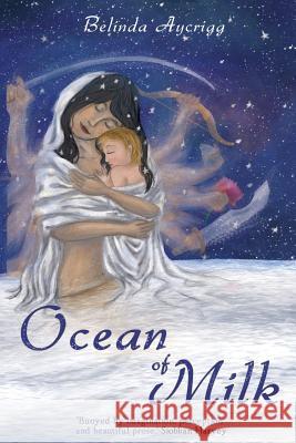Ocean of Milk Belinda Aycrigg 9780473404192 99% Press - książka