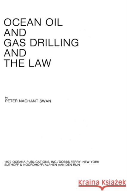 Ocean Oil & Gas Drilling And The Law Swan, P. N. 9789028606692 Kluwer Law International - książka