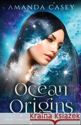 Ocean Origins Amanda Casey 9781965375020 Amanda Casey Books - książka