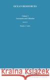 Ocean Resources: Volume I: Assessment and Utilisation Ardus, D. a. 9780792309529 Springer