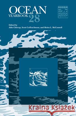 Ocean Yearbook 28 Aldo Chircop Scott Coffen-Smout Moira L. McConnell 9789004270589 Martinus Nijhoff Publishers / Brill Academic - książka