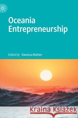 Oceania Entrepreneurship  9789811673405 Springer Verlag, Singapore - książka