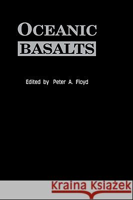 Oceanic Basalts P. A. Floyd 9780442304119 Chapman & Hall - książka