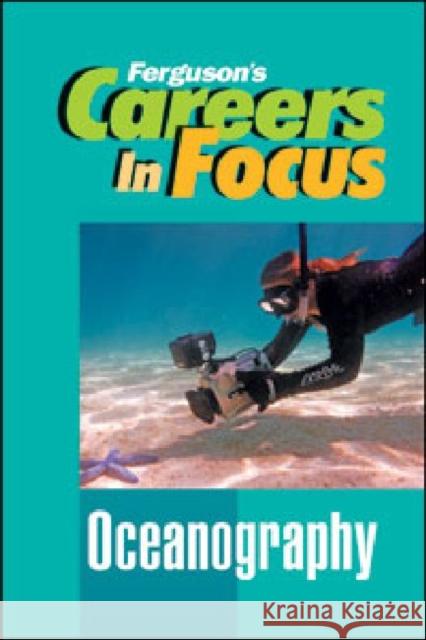 Oceanography Ferguson 9780816080267 Ferguson Publishing Company - książka