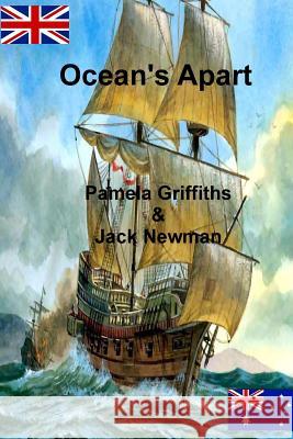 Ocean's Apart Pamela Griffiths Jack Newman 9781484077092 Createspace Independent Publishing Platform - książka