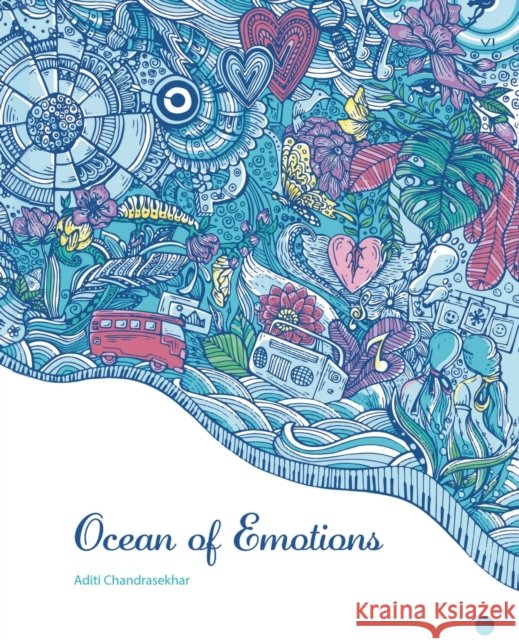 Oceans of Emotions Aditi Chandrasekhar   9789356288218 Bluerose Publisher - książka