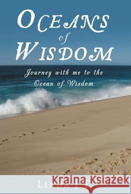 Oceans of Wisdom Linda J. T. 9781452572352 Balboa Press - książka