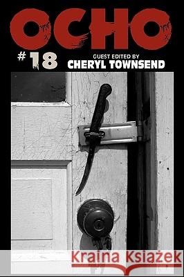 Ocho #18 Cheryl Townsend 9781438202884 Createspace - książka