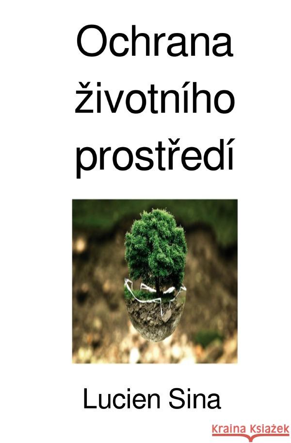 Ochrana zivotního prostredí Sina, Lucien 9783818714390 epubli - książka
