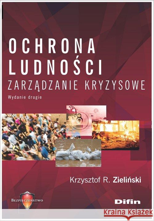 Ochrona ludności. Zarządzanie kryzysowe w.2  9788380858879 Difin - książka
