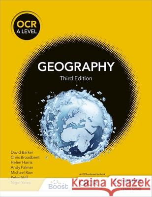 OCR A Level Geography Third Edition David Barker Michael Raw Helen Harris 9781398312579 Hodder Education - książka