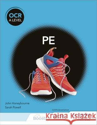 OCR A Level PE (Year 1 and Year 2) Sarah Powell John Honeybourne  9781510473317 Hodder Education - książka