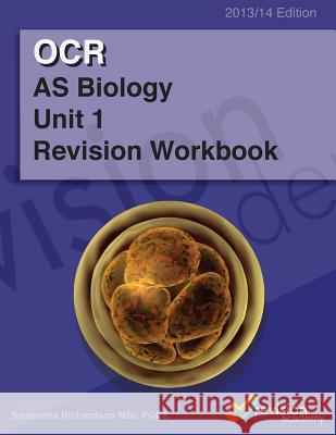 OCR AS Biology Unit 1 Revision Workbook Richardson, Samantha 9781910060025 Synthus - książka