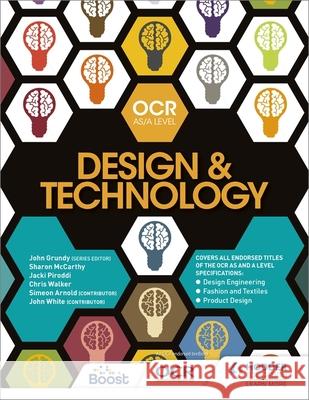 OCR Design and Technology for AS/A Level John Grundy Sharon McCarthy Jacki Piroddi 9781510402652 Hodder Education - książka