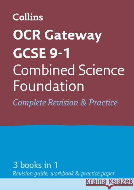 OCR Gateway GCSE 9-1 Combined Science Foundation All-in-One Complete Revision and Practice: Ideal for the 2026 and 2027 Exams Collins GCSE 9780008160821 Collins GCSE Revision and Practice: New 216  - książka