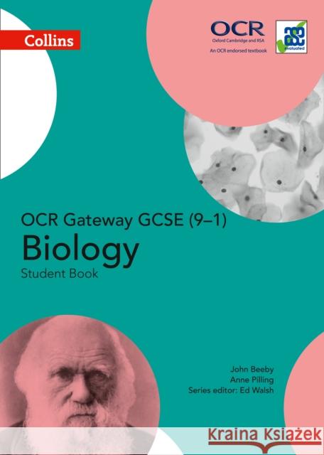 OCR Gateway GCSE Biology 9-1 Student Book John Beeby 9780008150945 COLLINS EDUCATIONAL CORE LIST - książka