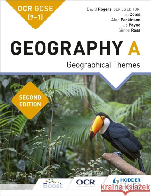 OCR GCSE (9-1) Geography A Second Edition Jo Coles Jo Payne Alan Parkinson 9781510477520 Hodder Education - książka