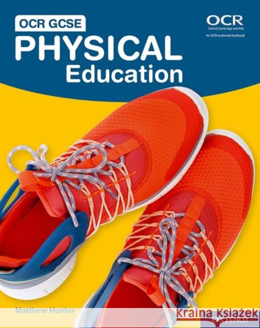 OCR GCSE Physical Education: Student Book Matthew Hunter   9780198423775 Oxford University Press - książka