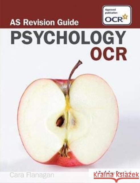 OCR Psychology: As Revision Guide: As Revision Guide Flanagan, Cara 9781138401679 Psychology Press - książka