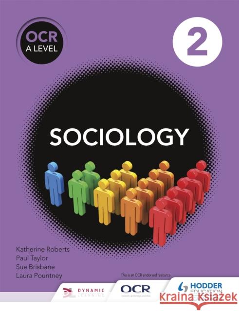 OCR Sociology for A Level Book 2 Laura Pountney 9781471839450 Hodder Education - książka