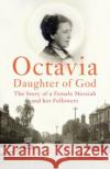 Octavia, Daughter of God Jane Shaw 9781787330276 Vintage Publishing