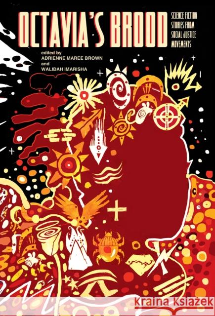 Octavia's Brood: Science Fiction Stories from Social Justice Movements Walidah Imarisha Adrienne Maree Brown 9781849352093 AK Press - książka